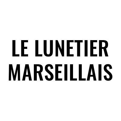 LE LUNETIER MARSEILLAIS